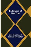 Followers of the Trail