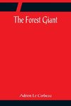 The Forest Giant