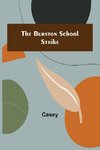 The Burston School Strike