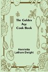 The Golden Age Cook Book