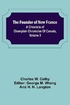 The Founder of New France