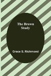 The Brown Study