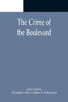 The Crime of the Boulevard