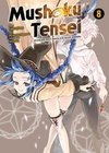 Mushoku Tensei - In dieser Welt mach ich alles anders