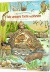 Mein erstes Wimmelbuch: Wo unsere Tiere wohnen