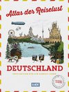 DuMont Bildband Atlas der Reiselust Deutschland