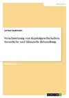 Verschmelzung von Kapitalgesellschaften. Steuerliche und bilanzielle Behandlung