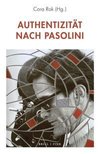 Authentizität nach Pasolini