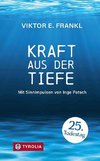 Kraft aus der Tiefe