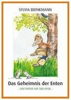 Das Geheimnis der Enten