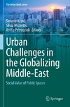 Urban Challenges in the Globalizing Middle-East