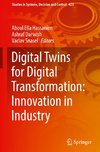 Digital Twins for Digital Transformation: Innovation in Industry