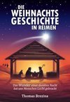 Die Weihnachtsgeschichte in Reimen