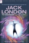 Jack London 3 - The Star Rover & Other Stories