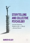 Storytelling and Collective Psychology