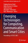 Emerging Technologies for Computing, Communication and Smart Cities