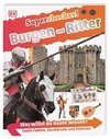 Superchecker! Burgen und Ritter