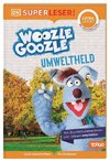 SUPERLESER! Woozle Goozle Umweltheld