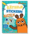 Die Maus - Rätseln, Stickern, Basteln