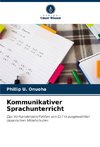 Kommunikativer Sprachunterricht