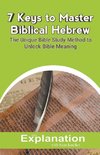 7 Keys to Master Biblical Hebrew