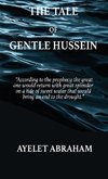 The Tale of Gentle Hussein