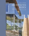 Architekten Reisen. Design-Refugien an der Ostsee