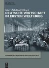 Deutsche Wirtschaft im Ersten Weltkrieg