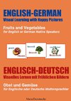 Fruits and Vegetables for English or German Native Speakers, Obst und Gemüse für Englische oder Deutsche Muttersprachler