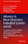 Advances in Micro-Electronics, Embedded Systems and IoT