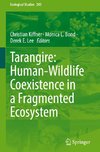 Tarangire: Human-Wildlife Coexistence in a Fragmented Ecosystem