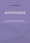 Autopoiesis