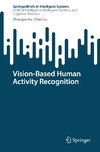 Vision-Based Human Activity Recognition