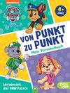 Lernen mit der PAW Patrol: Von Punkt zu Punkt. Mein Vorschulbuch