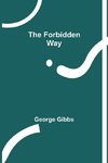 The Forbidden Way