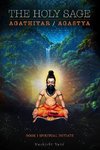 The Holy Sage  Agathiyar /Agastya