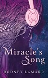 Miracle's Song