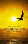 Vorn ist das Licht