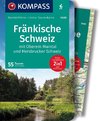 KOMPASS Wanderführer 5400 Fränkische Schweiz mit Oberem Maintal und Hersbrucker Schweiz, 55 Touren