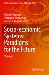 Socio-economic Systems: Paradigms for the Future