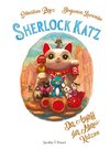 Sherlock Katz Band 3: Der Angriff der Murai-Katzen