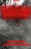 Wo die Schrecken geboren werden