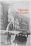 Tribunale als Trauma