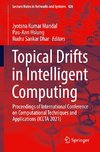 Topical Drifts in Intelligent Computing