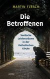 Die Betroffenen