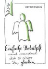 Einfache Botschaft