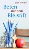 Beten mit dem Bleistift