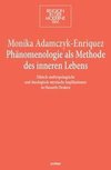 Phänomenologie als Methode des inneren Lebens