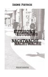 KUTUSOWS NACHTWACHE