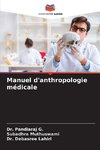 Manuel d'anthropologie médicale